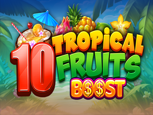 10 tropical fruits boost - Cassino - Ritzslots
