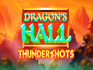 Dragons Hall Thundershots - Cassino - Ritzslots